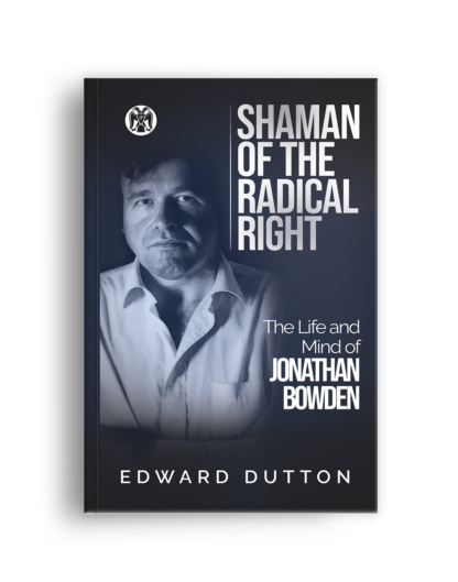 Shaman of the Radical Right (Jonathan Bowden bio)