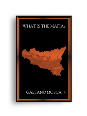 What Is the Mafia?